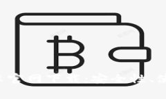 全面解析B特派钱包安卓官